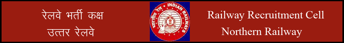 RAILWAY RECRUITMENT CELL, NOTHERN RAILWAY